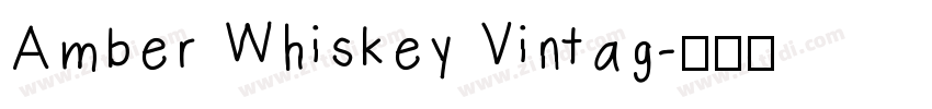 Amber Whiskey Vintag字体转换